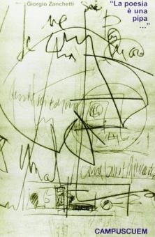 «La poesia è una pipa...». L'unità complessa del linguaggio nelle ricerche artistiche verbovisuali delle seconde avanguardie