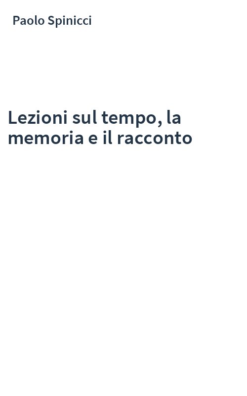 Lezioni sul tempo, la memoria e il racconto