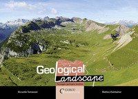 Geological landscape. Paesaggio geologico trentino