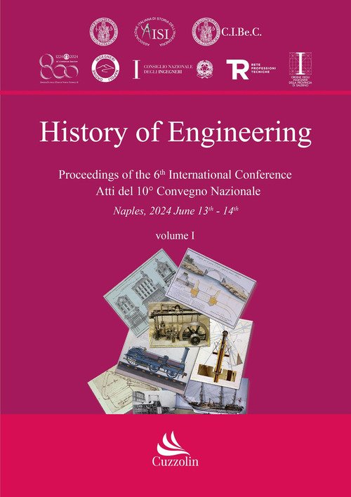History of engineering 2024. Proceedings of the 6° International Conference. Atti del 10° Convegno nazionale