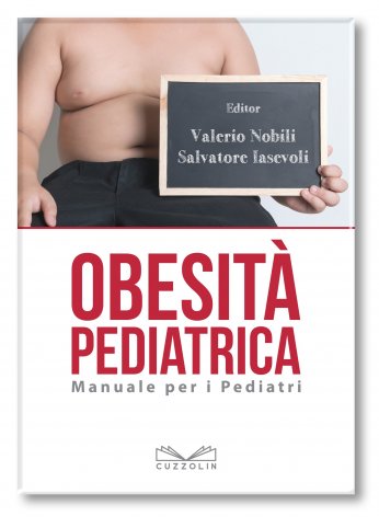 Obesità pediatrica. Manuale per i pediatri