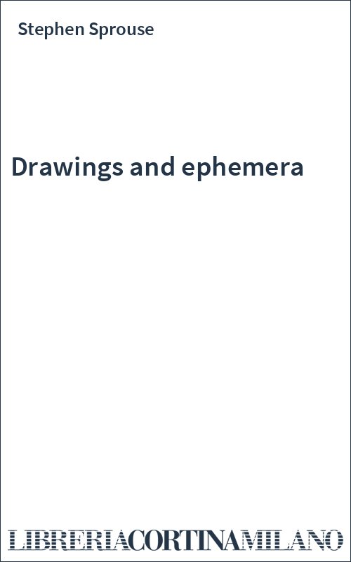 Drawings and ephemera