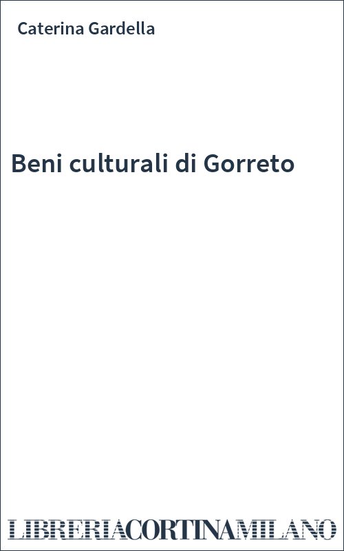 Beni culturali di Gorreto