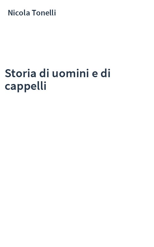 Storia di uomini e di cappelli