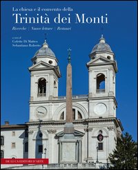 La Chiesa e il Convento della Trinità dei Monti