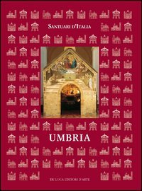 Santuari d'Italia. Umbria