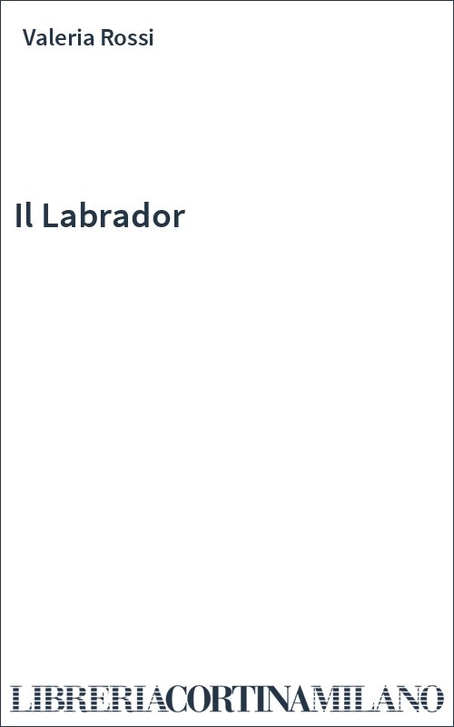 Il Labrador