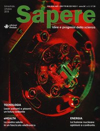 Sapere. Idee e progressi della scienza