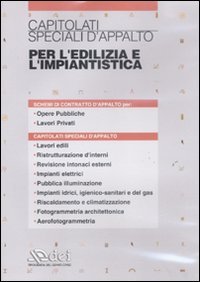Capitolati speciali d'appalto per l'edilizia e l'impiantistica. DVD