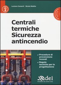Centrali termiche. Sicurezza antincendio
