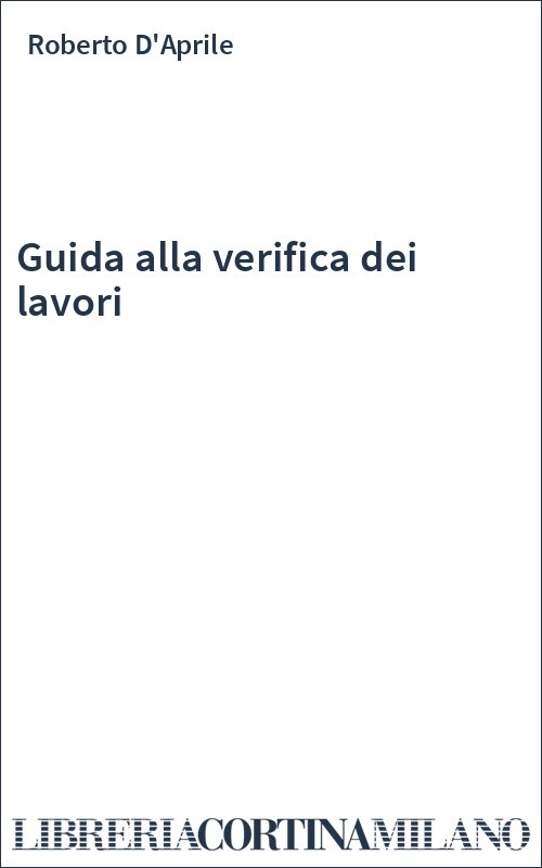 Guida alla verifica dei lavori