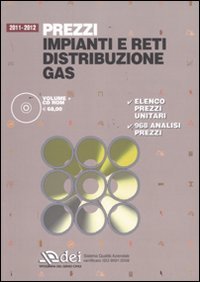 Prezzi impianti e reti distribuzione gas 2011-2012