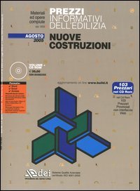 Prezzi informativi dell'edilizia. Nuove costruzioni. Agosto 2005