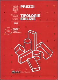 Prezzi tipologie edilizie 2012