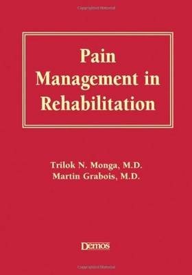 Pain Management in Rehabilitation