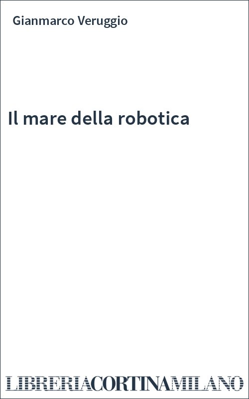 Il mare della robotica