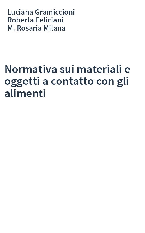 Normativa sui materiali e oggetti a contatto con gli alimenti