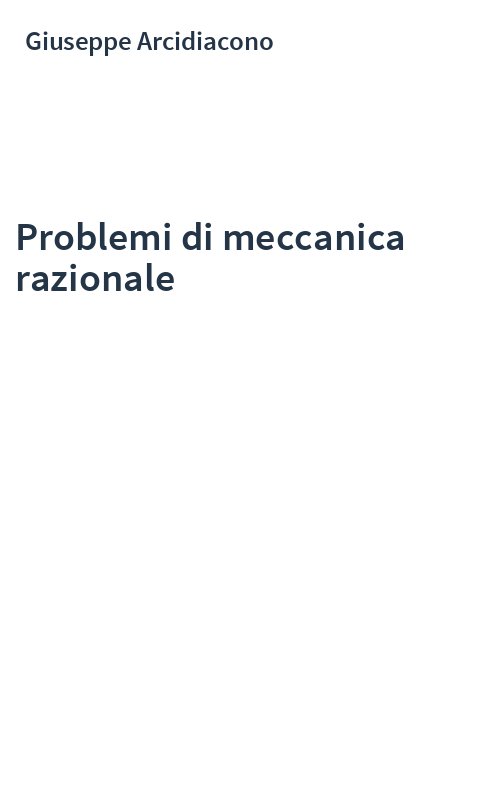 Problemi di meccanica razionale