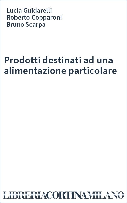 Prodotti destinati ad una alimentazione particolare