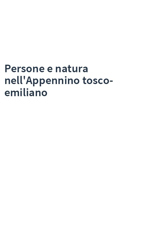 Persone e natura nell'Appennino tosco-emiliano