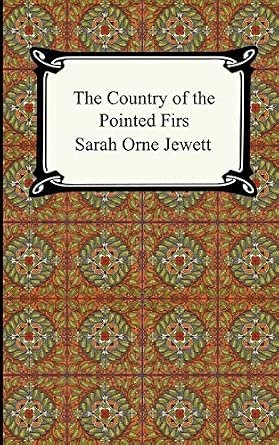 The Country of the Pointed Firs