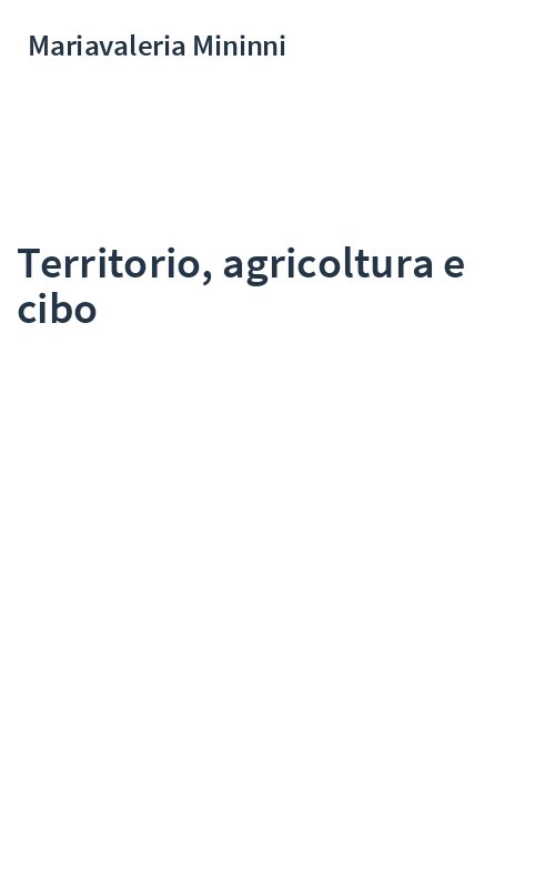 Territorio, agricoltura e cibo