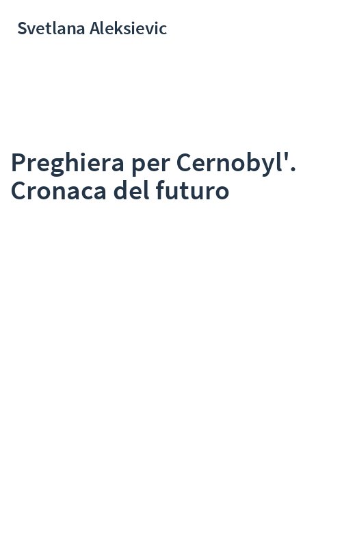 Preghiera per Cernobyl'. Cronaca del futuro