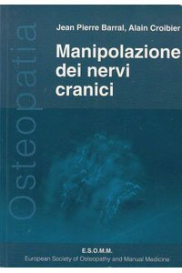 Manipolazione dei nervi cranici