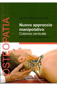 Nuovo approccio manipolativo. Colonna cervicale