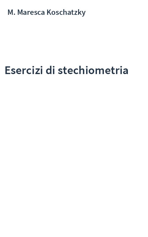 Esercizi di stechiometria