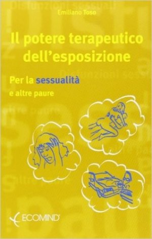 Il Potere terapeutico dell'esposizione