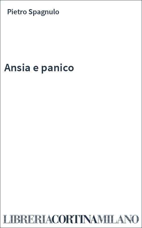 Ansia e panico