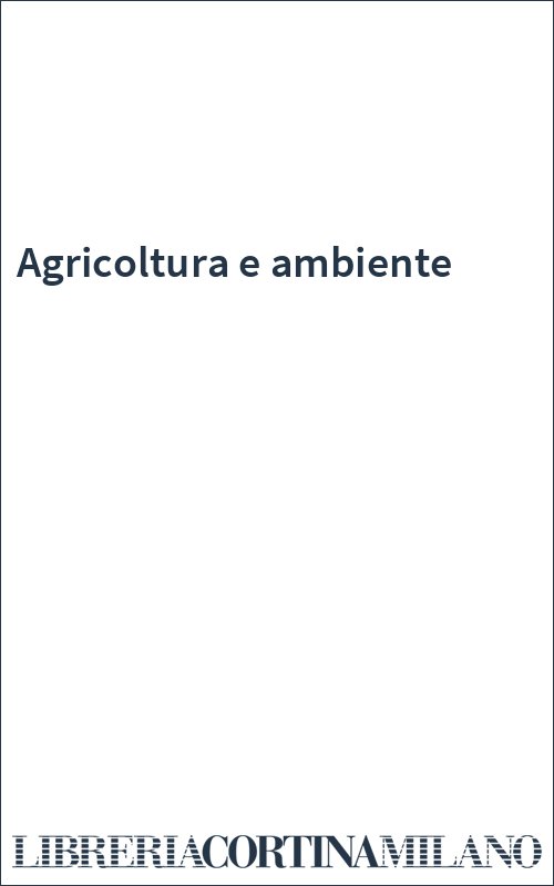 Agricoltura e ambiente