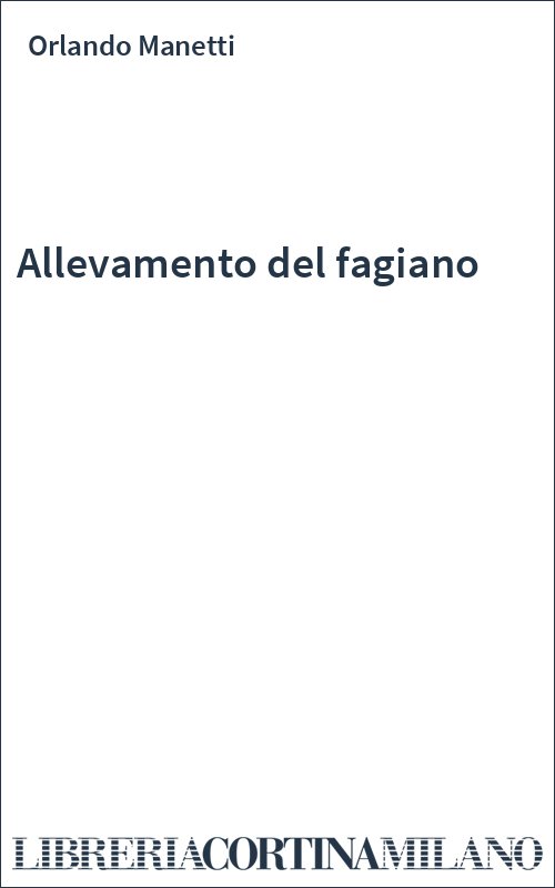 Allevamento del fagiano