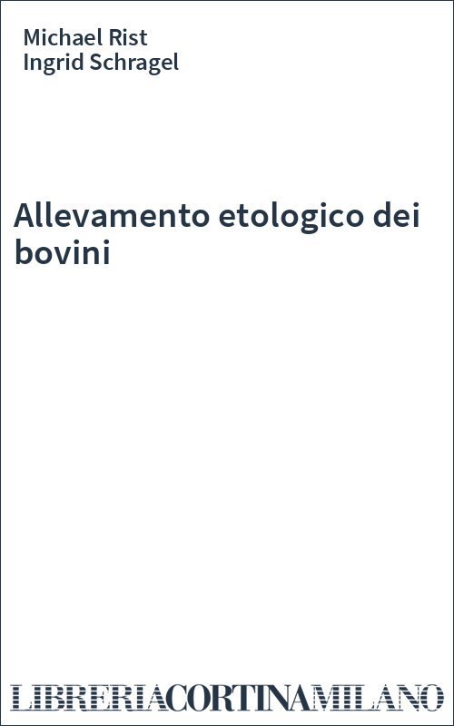 Allevamento etologico dei bovini