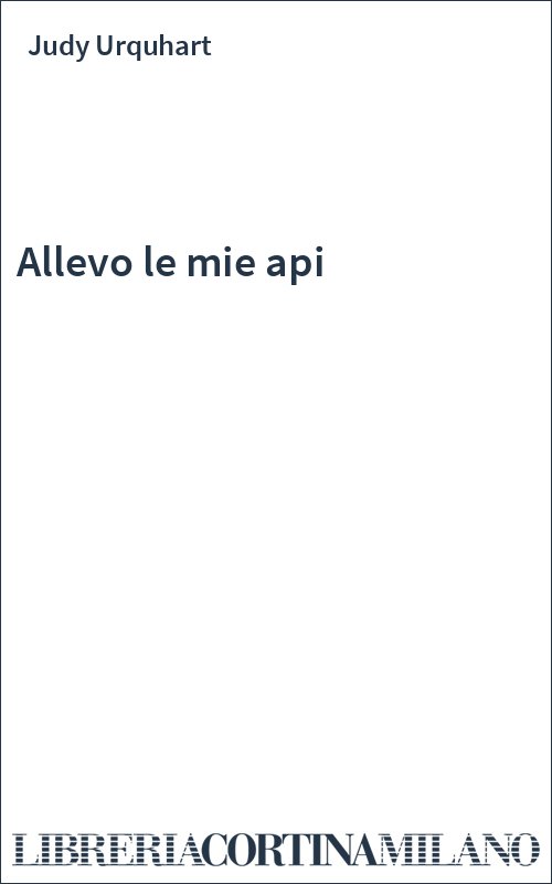 Allevo le mie api