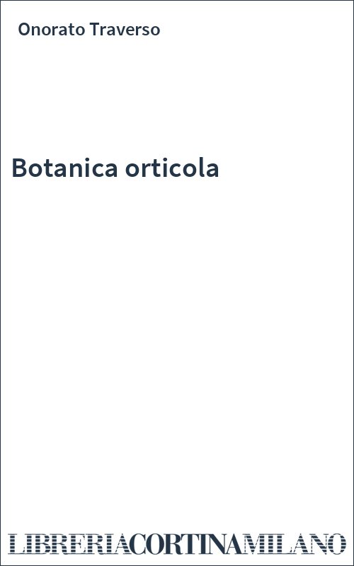 Botanica orticola