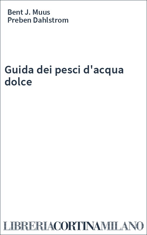 Guida dei pesci d'acqua dolce