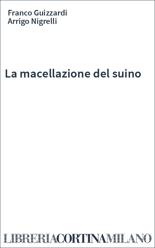 La macellazione del suino