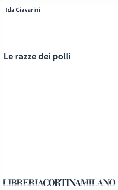 Le razze dei polli