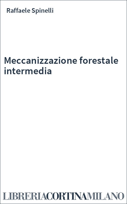 Meccanizzazione forestale intermedia