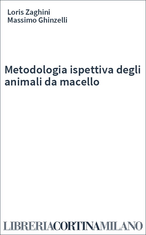Metodologia ispettiva degli animali da macello