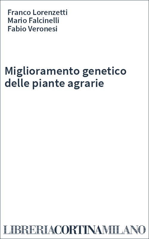 Miglioramento genetico delle piante agrarie