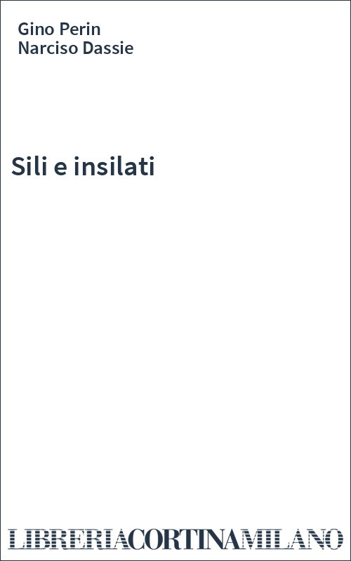 Sili e insilati