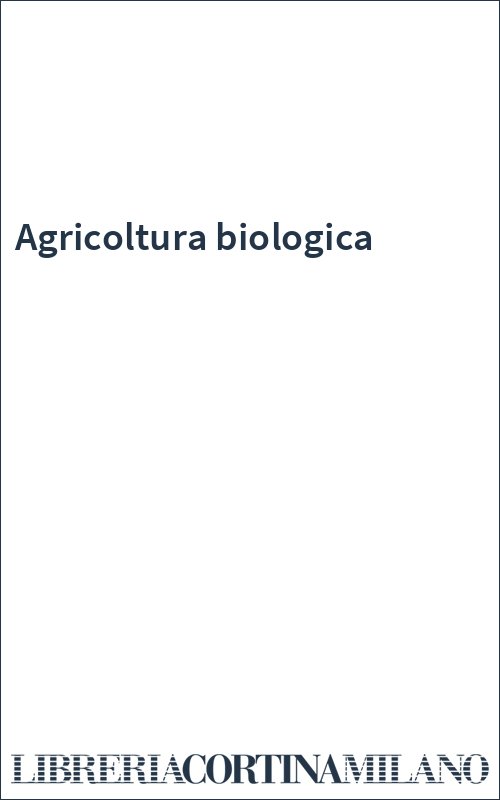 Agricoltura biologica