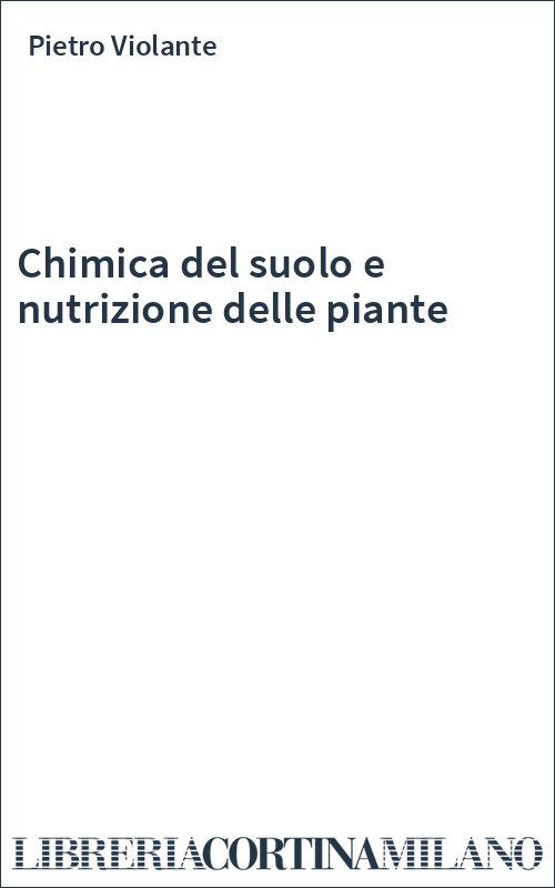 Chimica del suolo e nutrizione delle piante