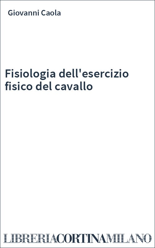 Fisiologia dell'esercizio fisico del cavallo