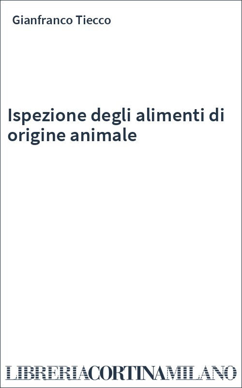 Ispezione degli alimenti di origine animale