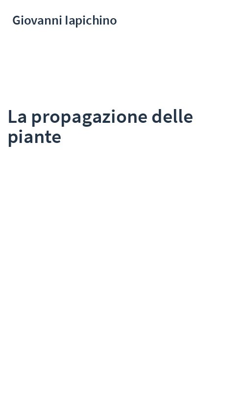 La propagazione delle piante