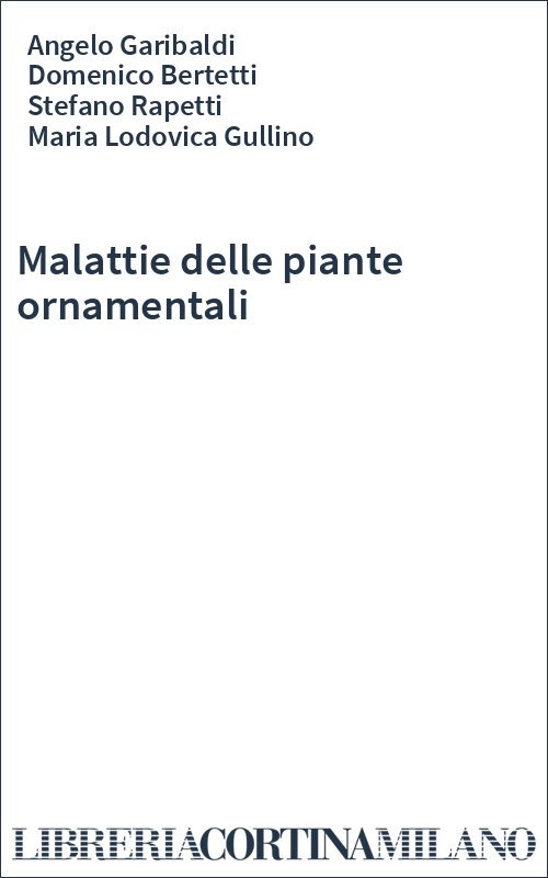 Malattie delle piante ornamentali